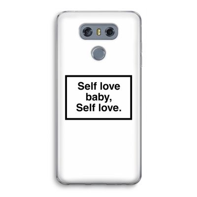 Self love: LG G6 Transparant Hoesje