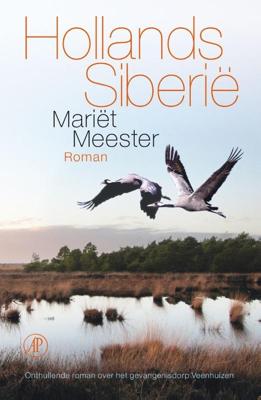 Hollands Siberie - Mariët Meester - ebook