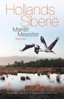 Hollands Siberie - Mariët Meester - ebook
