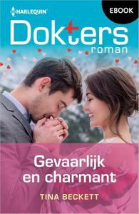 Gevaarlijk en charmant - Tina Beckett - ebook