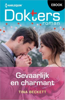 Gevaarlijk en charmant - Tina Beckett - ebook