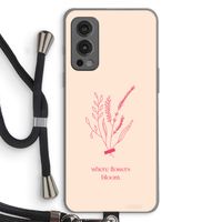 Where flowers bloom: OnePlus Nord 2 5G Transparant Hoesje met koord