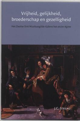 Vrijheid, gelijkheid, broederschap en gezelligheid (Paperback)