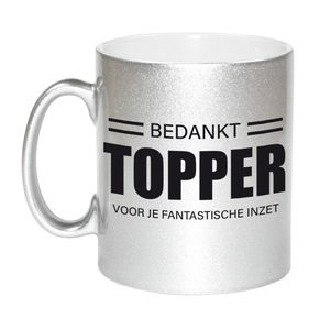 Cadeau zilveren mok / beker bedankt topper voor je fantastische inzet - bedankt werknemer/ afscheid collega/ pensioen cadeau   -