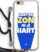 Laat de zon in je hart: iPhone 6 PLUS / 6S PLUS Transparant Hoesje met koord