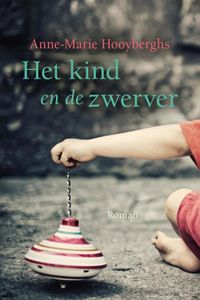 Het kind en de zwerver - Anne-Marie Hooyberghs - ebook