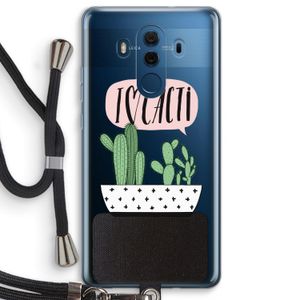 I love cacti: Huawei Mate 10 Pro Transparant Hoesje met koord