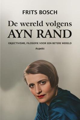 De wereld volgens Ayn Rand (Paperback)