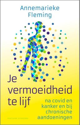 Je vermoeidheid te lijf (Paperback)