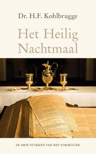 Het heilig nachtmaal - H.F. Kohlbrugge - ebook