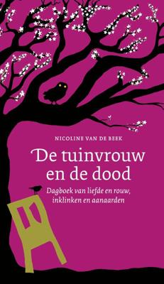 De tuinvrouw en de dood (Hardback)