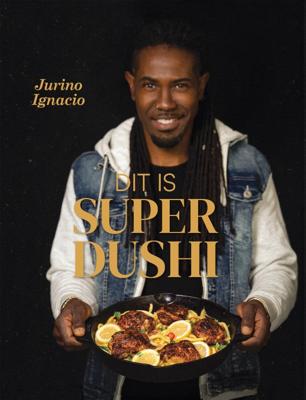 Dit is Super Dushi (Hardback)