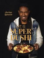 Dit is Super Dushi (Hardback)