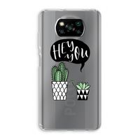 Hey you cactus: Xiaomi Poco X3 NFC Transparant Hoesje Hey you cactus: Xiaomi Poco X3 NFC Transparant Hoesje