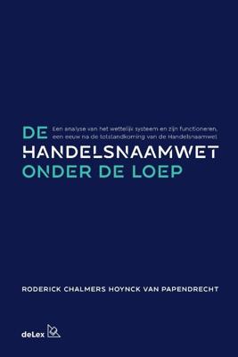 De handelsnaamwet onder de loep (Hardback)
