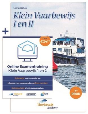 Vaarbewijs Academy Cursusboek Klein Vaarbewijs I en II + Online Examentraining (Paperback)