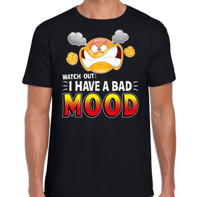 Funny emoticon t-shirt watch out i have a bad mood zwart voor he