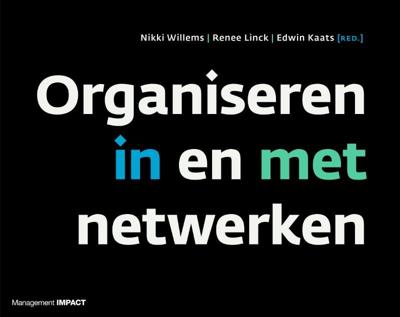 Organiseren in en met netwerken (Paperback)