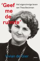 &apos;Geef me de ruimte&apos; (Hardback)