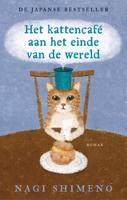Het kattencafé aan het einde van de wereld - Nagi Shimeno - ebook