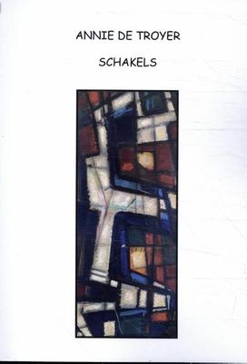 Schakels - Ann de Troyer - Paperback (9789493155114) Schakels - Ann de Troyer - Paperback (9789493155114)