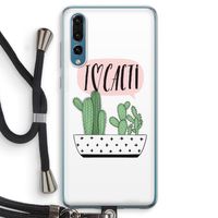 I love cacti: Huawei P20 Pro Transparant Hoesje met koord