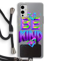 Be Kind: OnePlus 9 Transparant Hoesje met koord
