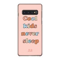 Cool Kids Never Sleep: Samsung Galaxy S10 4G Volledig Geprint Hoesje