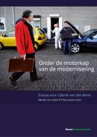 Onder de motorkap van de modernisering (Paperback)