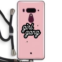 Girl Gang: HTC U12+ Transparant Hoesje met koord