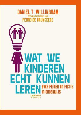 Wat we kinderen echt kunnen leren - Daniel Willingham, Pedro de Bruyckere - Paperback (9789401497213) Wat we kinderen echt kunnen leren - Daniel Willingham, Pedro de Bruyckere - Paperback (9789401497213)