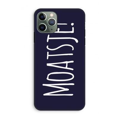 Moatsje!: iPhone 11 Pro Tough Case