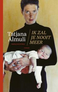 Ik zal je nooit meer (Paperback)