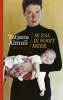 Ik zal je nooit meer (Paperback)
