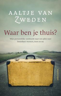 Waar ben je thuis
