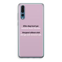 gij zijt ook iemand: Huawei P20 Pro Transparant Hoesje