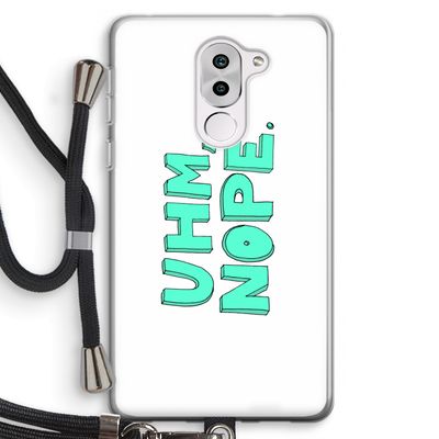 UHM, NOPE.: Honor 6X Transparant Hoesje met koord
