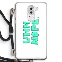 UHM, NOPE.: Honor 6X Transparant Hoesje met koord