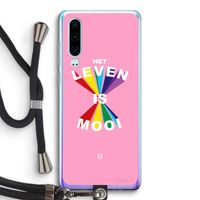 Het Leven Is Mooi: Huawei P30 Transparant Hoesje met koord