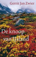 De knoop van IJsland - Gerrit Jan Zwier - ebook