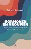 Hormonen en vrouwen - Estrella Montoya - ebook - thumbnail