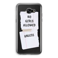 No Girls Allowed Unless: Samsung Galaxy A5 (2017) Transparant Hoesje