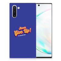 Samsung Galaxy Note 10 Siliconen hoesje met naam Never Give Up