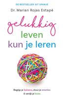 Gelukkig leven kun je leren - Marian Rojas Estapé - ebook