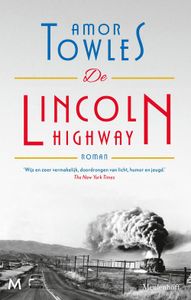 De Lincoln Highway - Amor Towles - ebook