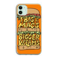 Big Macs Bigger Dreams: iPhone 11 Transparant Hoesje