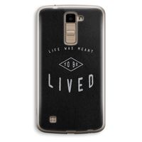 To be lived: LG K10 (2016) Transparant Hoesje