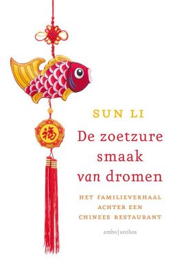De zoetzure smaak van dromen - Sun Li - ebook