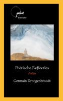 Poëtische Reflecties (Paperback)