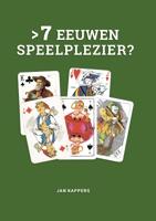 7 eeuwen speelplezier? (Hardback)